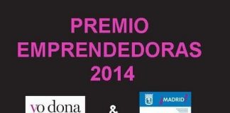 Madrid Emprende y Yo Dona convocan el Premio Emprendedoras 2014