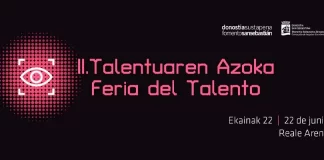 El próximo 22 de junio se celebra en San Sebastián la II Feria del Talento con oportunidades de trabajo y prácticas